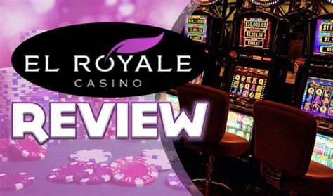 el royale casino review - El Royale Casino Review: Best Online Casino Real Money 2024 